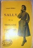 Sally et la brigade fantôme.