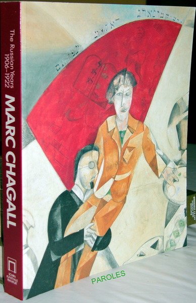 Marc Chagall - The Russian Years 1906-1922. [english book]