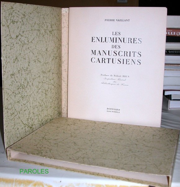 Les Enluminures des manuscrits cartusiens.