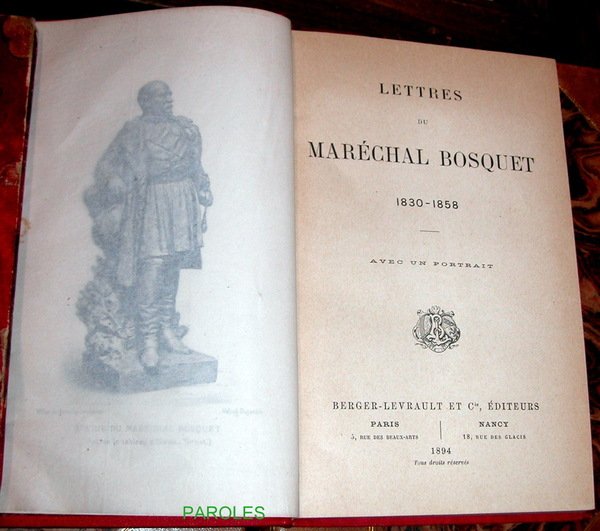 Lettres du maréchal Bosquet 1830-1858.