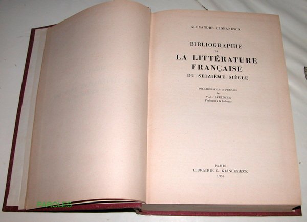 Bibliographie de la littérature française du seizième siècle.