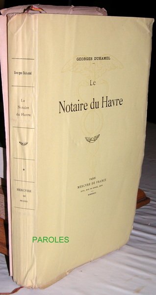 Le Notaire du Havre. [Chronique des Pasquier, 1].