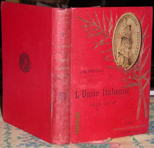 L'Unité italienne (1815-1870).