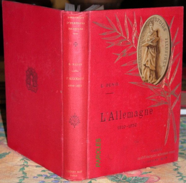 L'Allemagne 1810-1852 (la Confédération germanique).