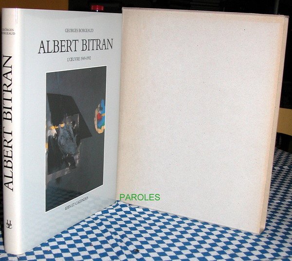 Albert Bitran - L'oeuvre 1949-1992.