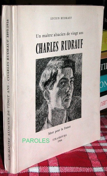 Un maître alsacien de vingt ans - Charles Rudrauf - …