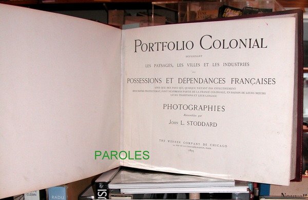 Portfolio colonial, dépeignant les paysages, les villes et les industries …