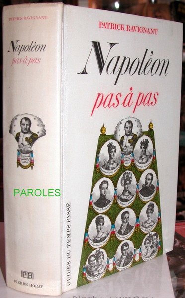 Napoléon pas à pas.