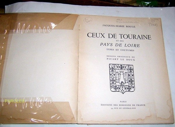 Ceux de Touraine et des Pays de Loire.