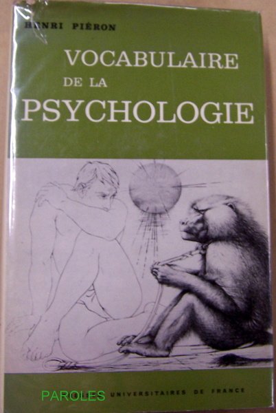 Vocabulaire de la psychologie.