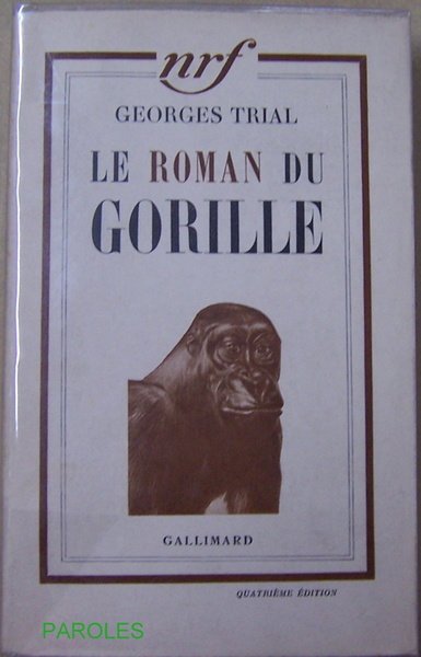 Le Roman du gorille.