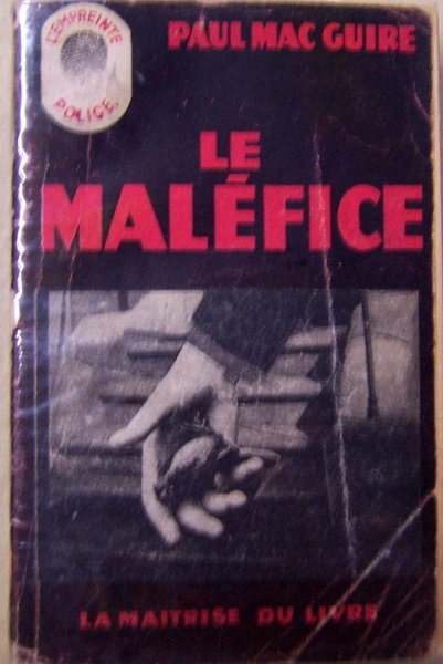 Le Maléfice.