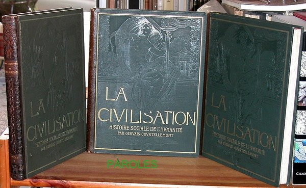 La Civilisation - Histoire sociale de l'humanité.