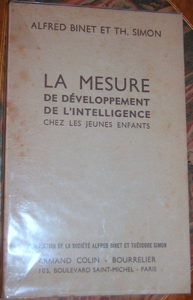 La Mesure du développement de l'intelligence chez les jeunes enfants.