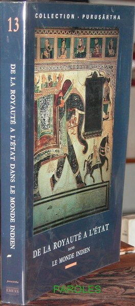 De la Royauté à l'Etat - Anthropologie et histoire du …