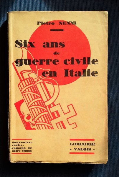 Six ans de guerre civile en Italie.