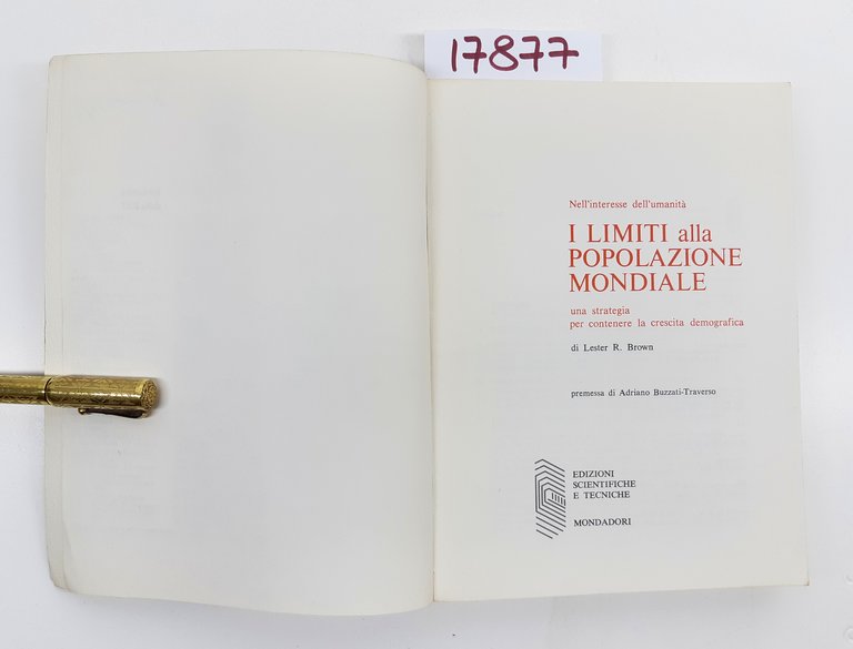 Lester R. Brown I limiti alla popolazione mondiale Mondadori Biblioteca …