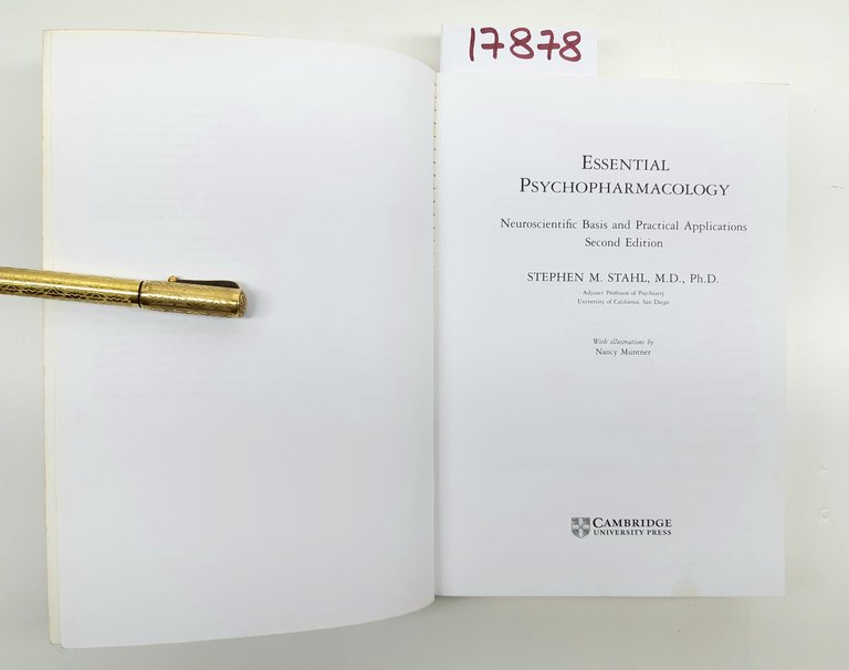 Stephen M. Stahl Essential Psychopharmacology Cambridge 2° edizione 2002