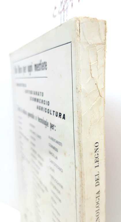 E. Gerola Tecnologia del legno Editrice San Marco 1968