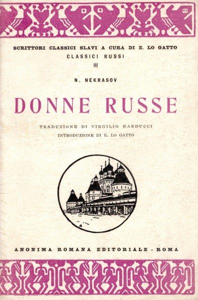 Donne russe e altre poesie