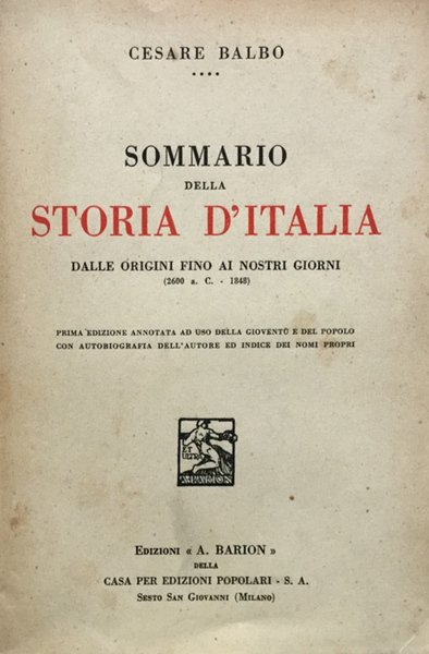 Sommario della Storia d'Italia. Dalle origini fino ai nostri giorni …