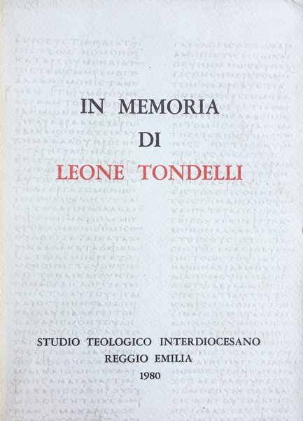 In memoria di Leone Tondelli