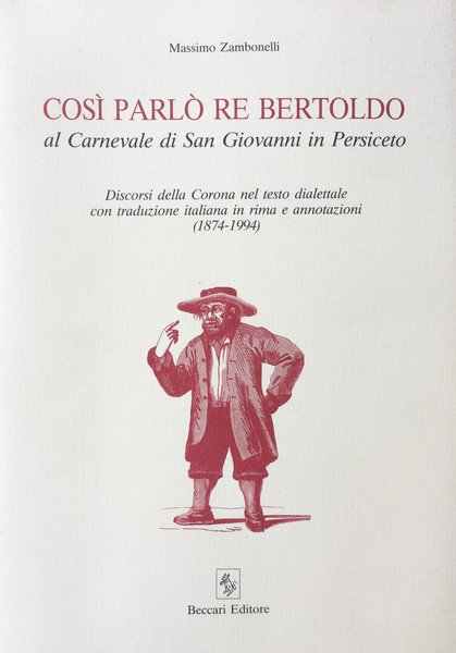 Così parlò Re Bertoldo al carnevale di San Giovanni in …