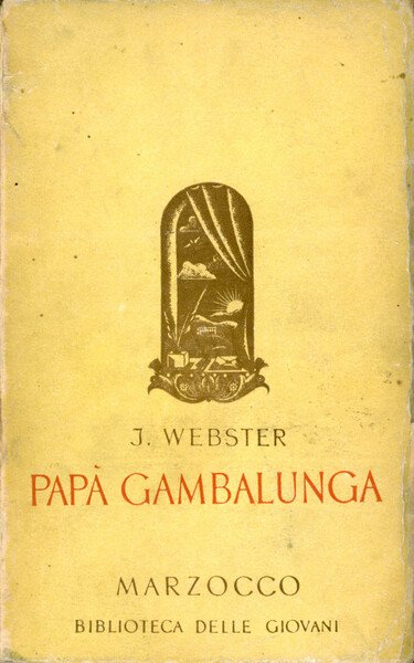 Papà Gambalunga. Storia di una ragazza americana