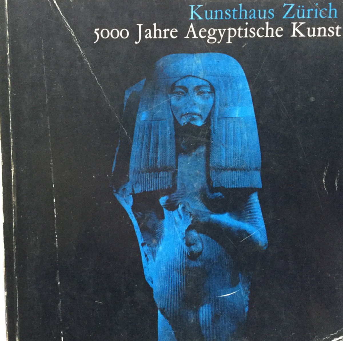 5000 Jahre Aegyptische Kunst