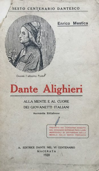 Dante Alighieri alla mente e al cuore dei giovanetti italiani