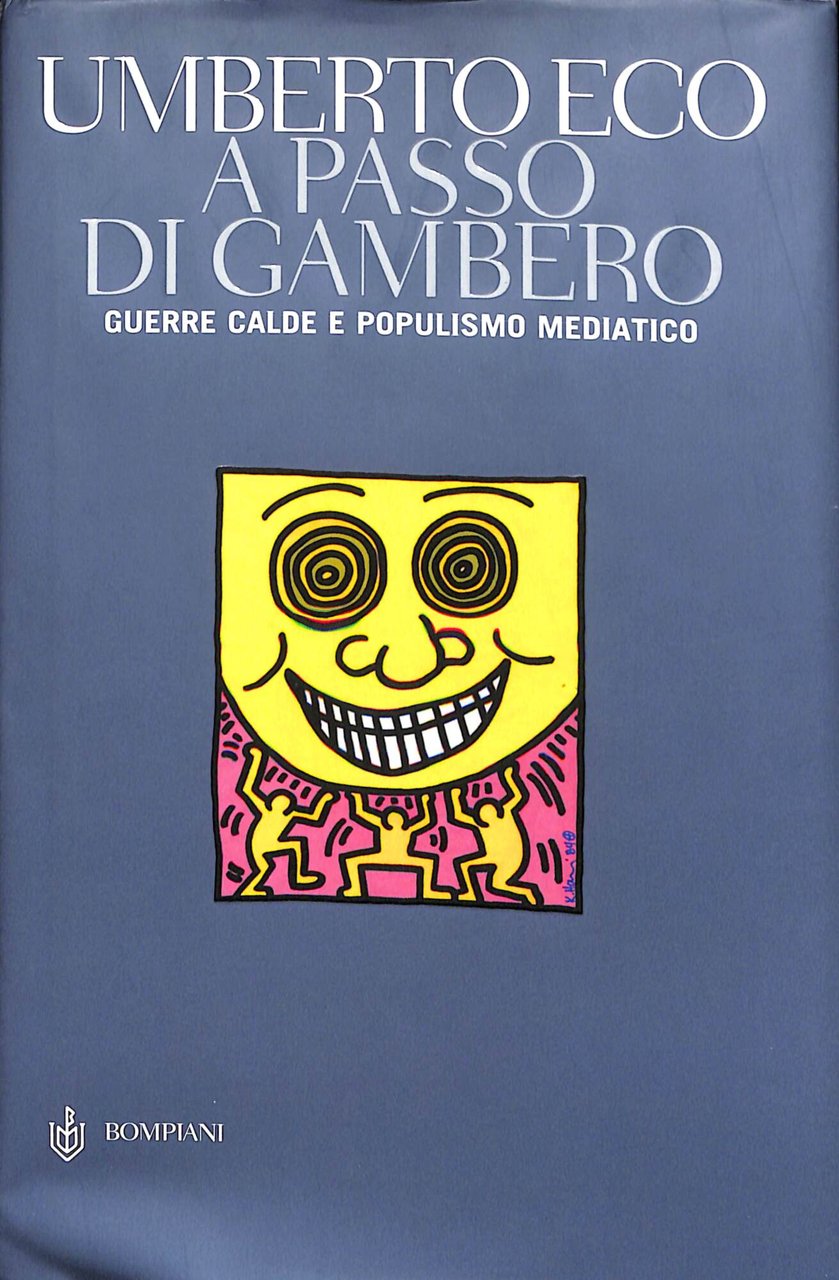 A passo di gambero : guerre calde e populismo mediatico