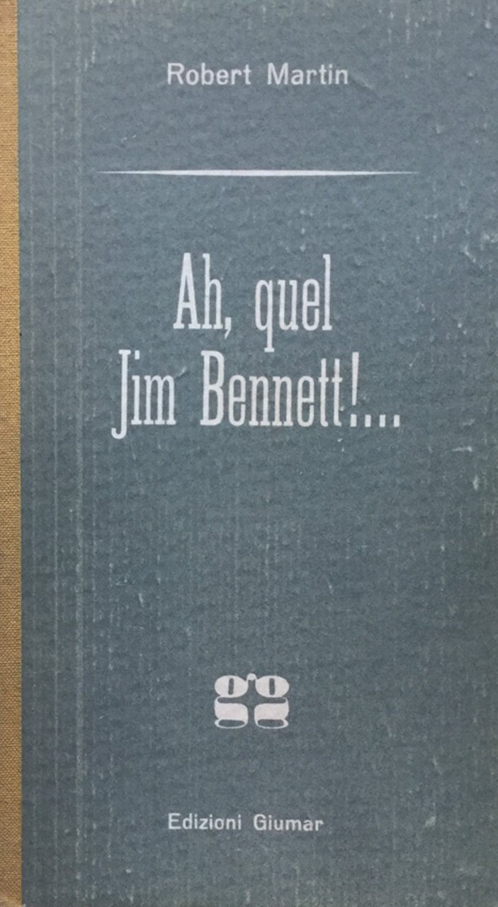 Ah, quel Jim Bennett!