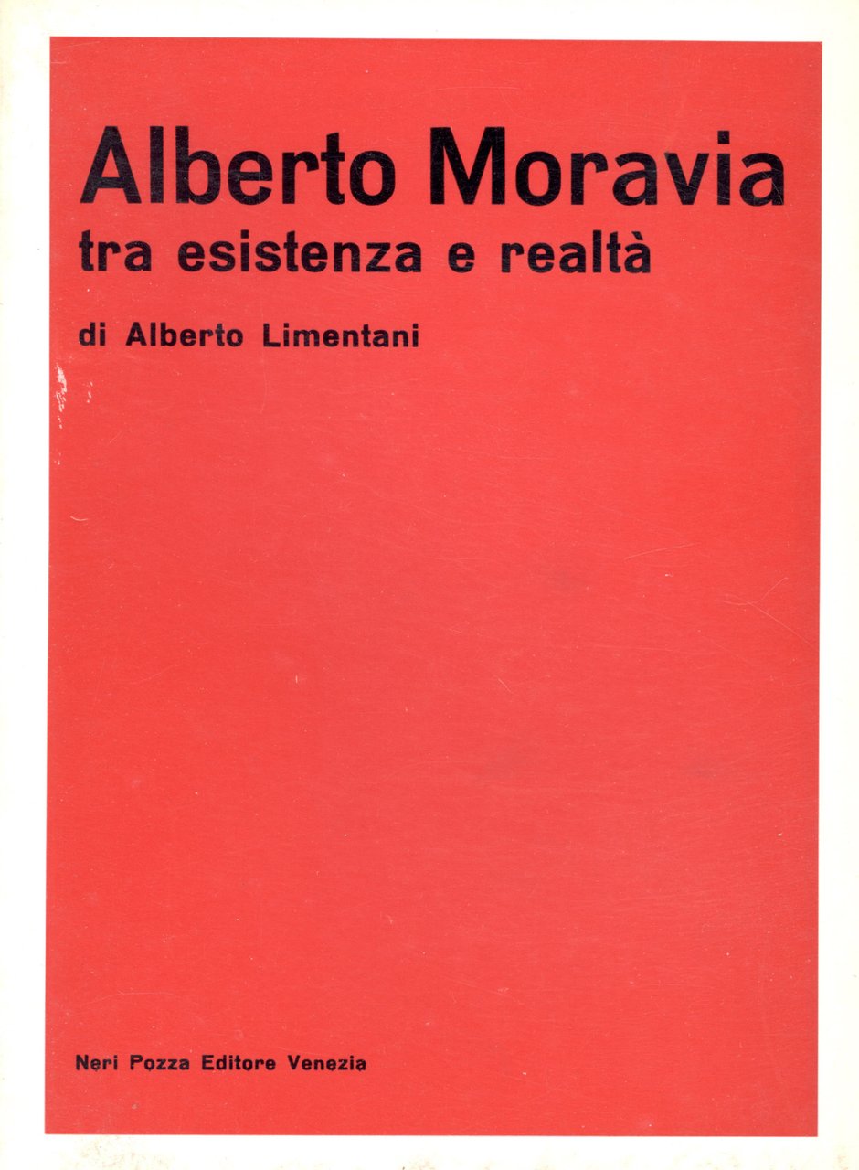 Alberto Moravia tra esistenza e realta