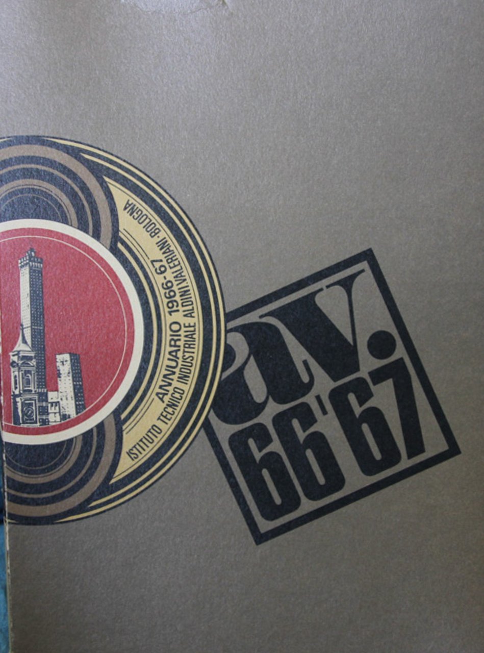 Annuario 1966-67 dell'Istituto tecnico industriale Aldini-Valeriani - Bologna