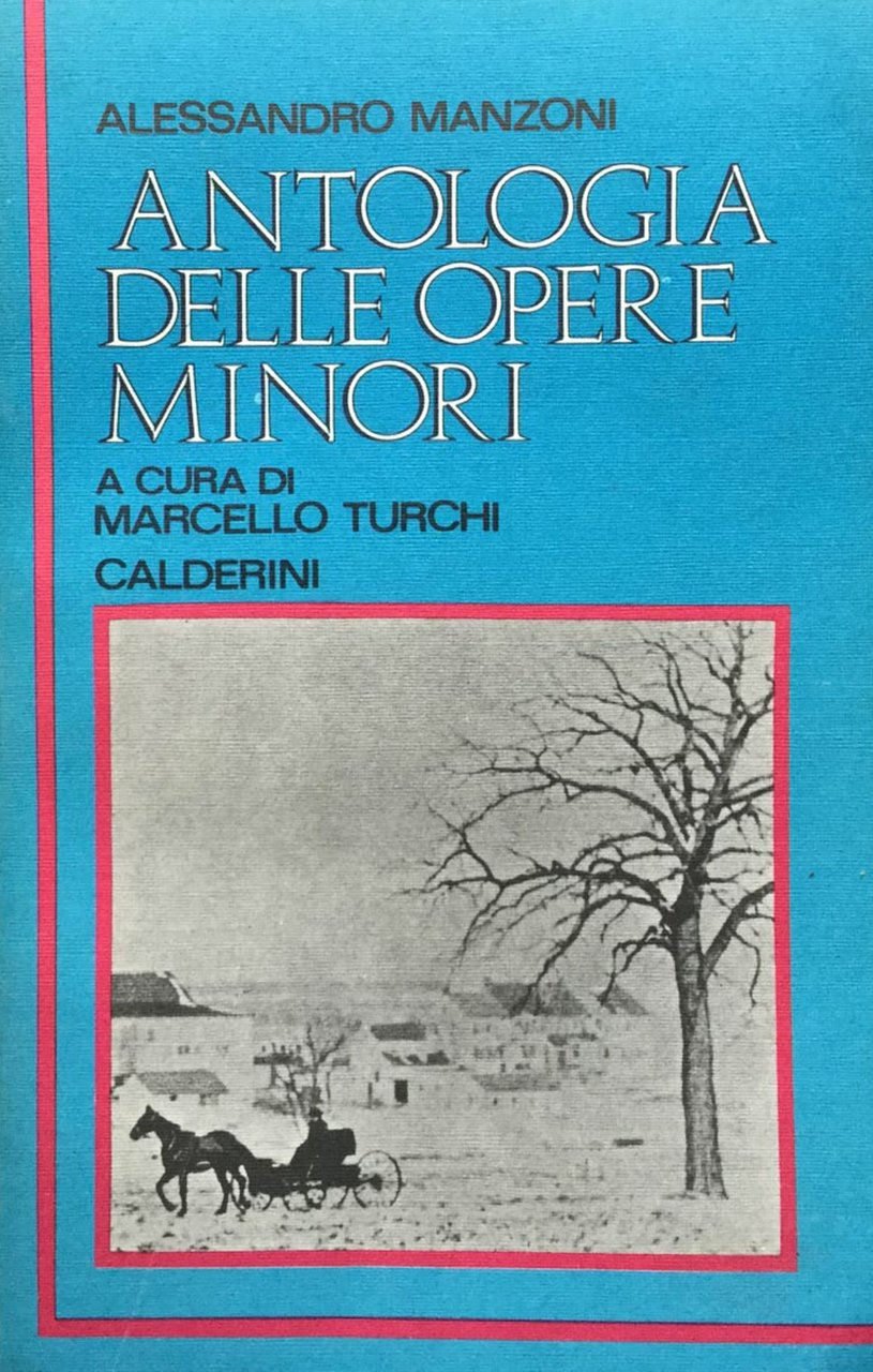 Antologia delle opere minori