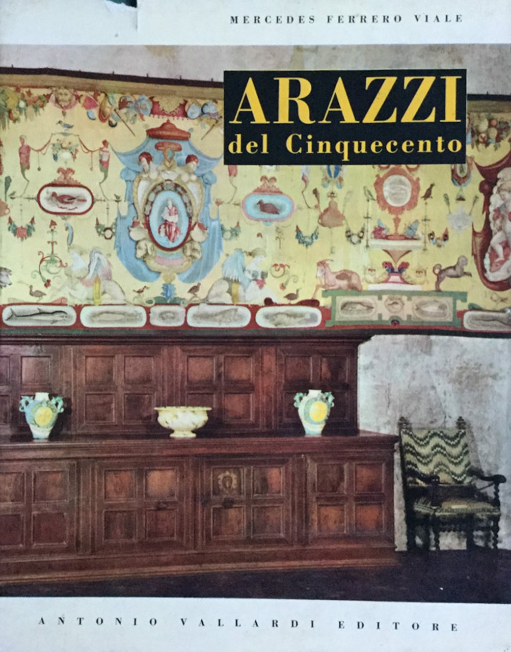 Arazzi italiani del Cinquecento