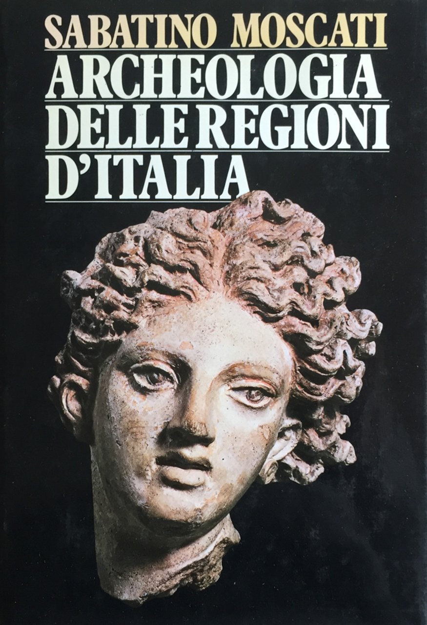 Archeologia delle regioni d'Italia