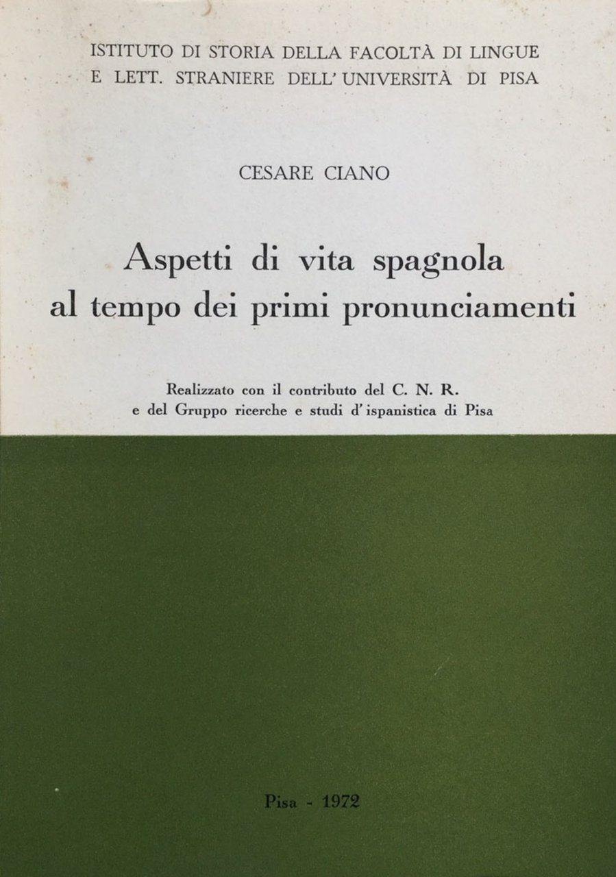 Aspetti di vita spagnola al tempo dei primi pronunciamenti