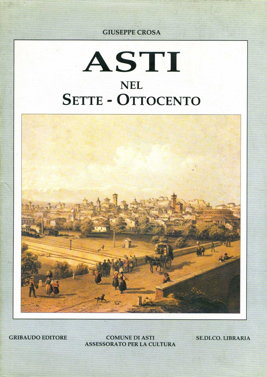 Asti nel Sette-Ottocento