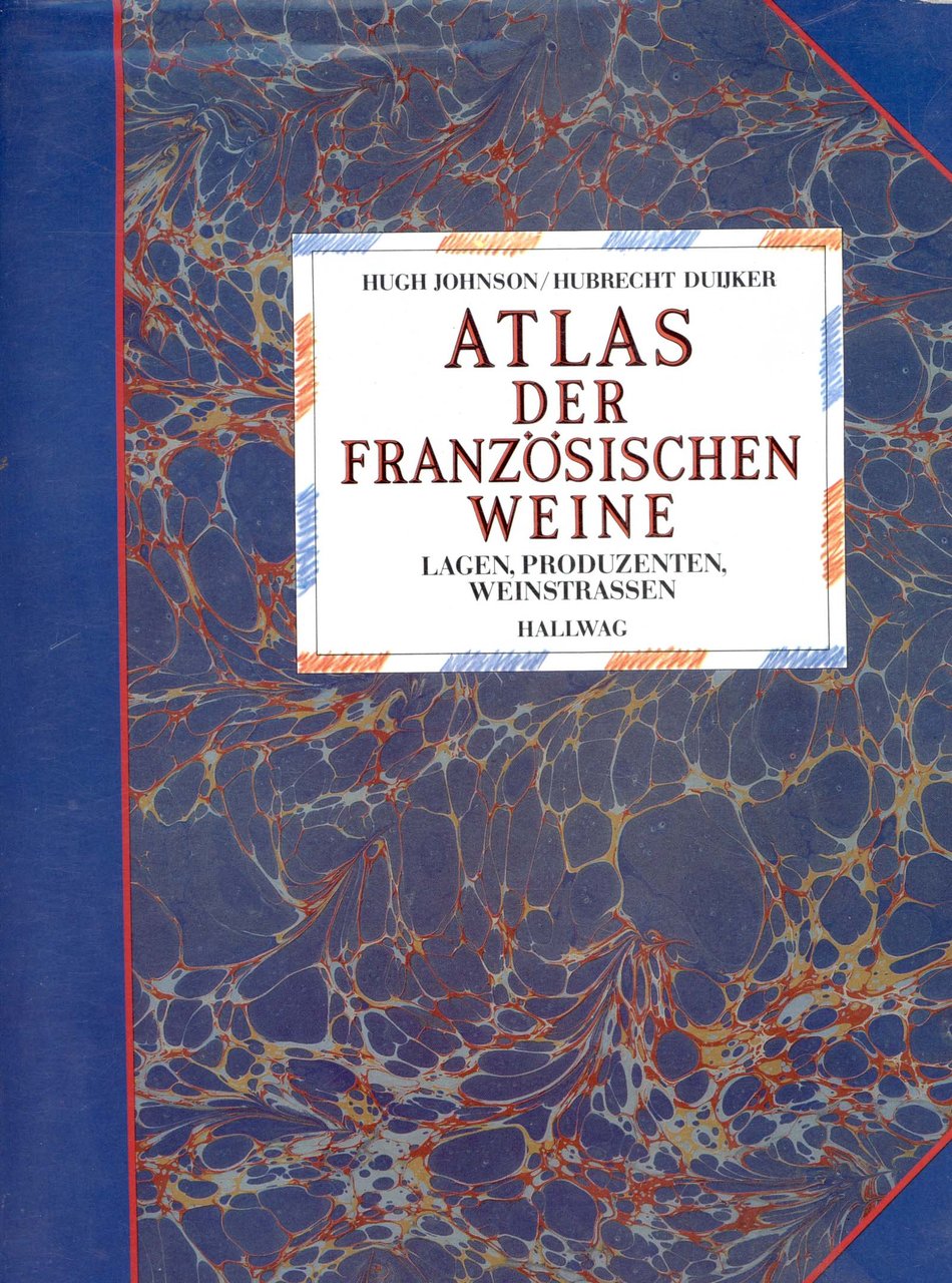 Atlas der franzosischen Weine