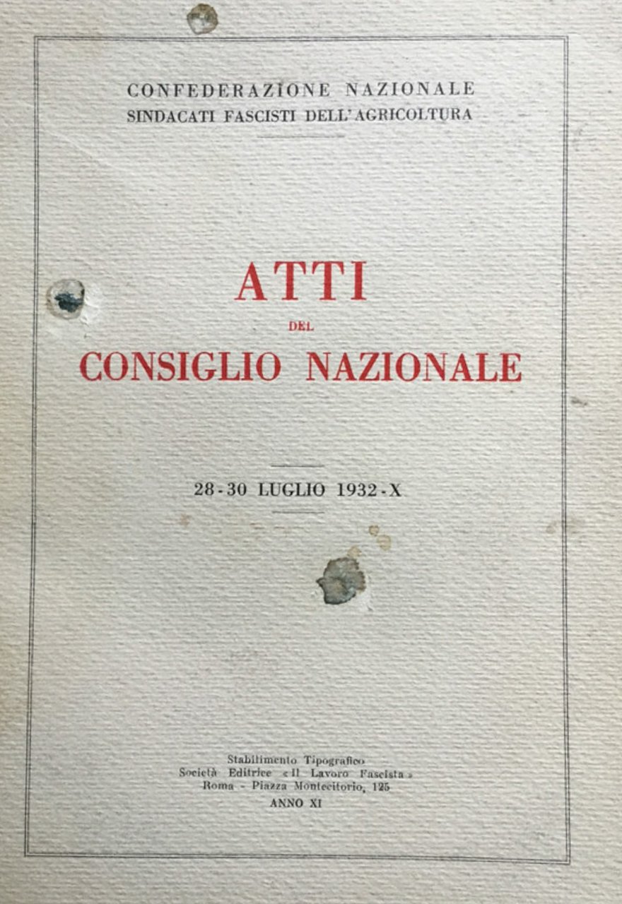 Atti del Consiglio Nazionale : 28-30/07/32.