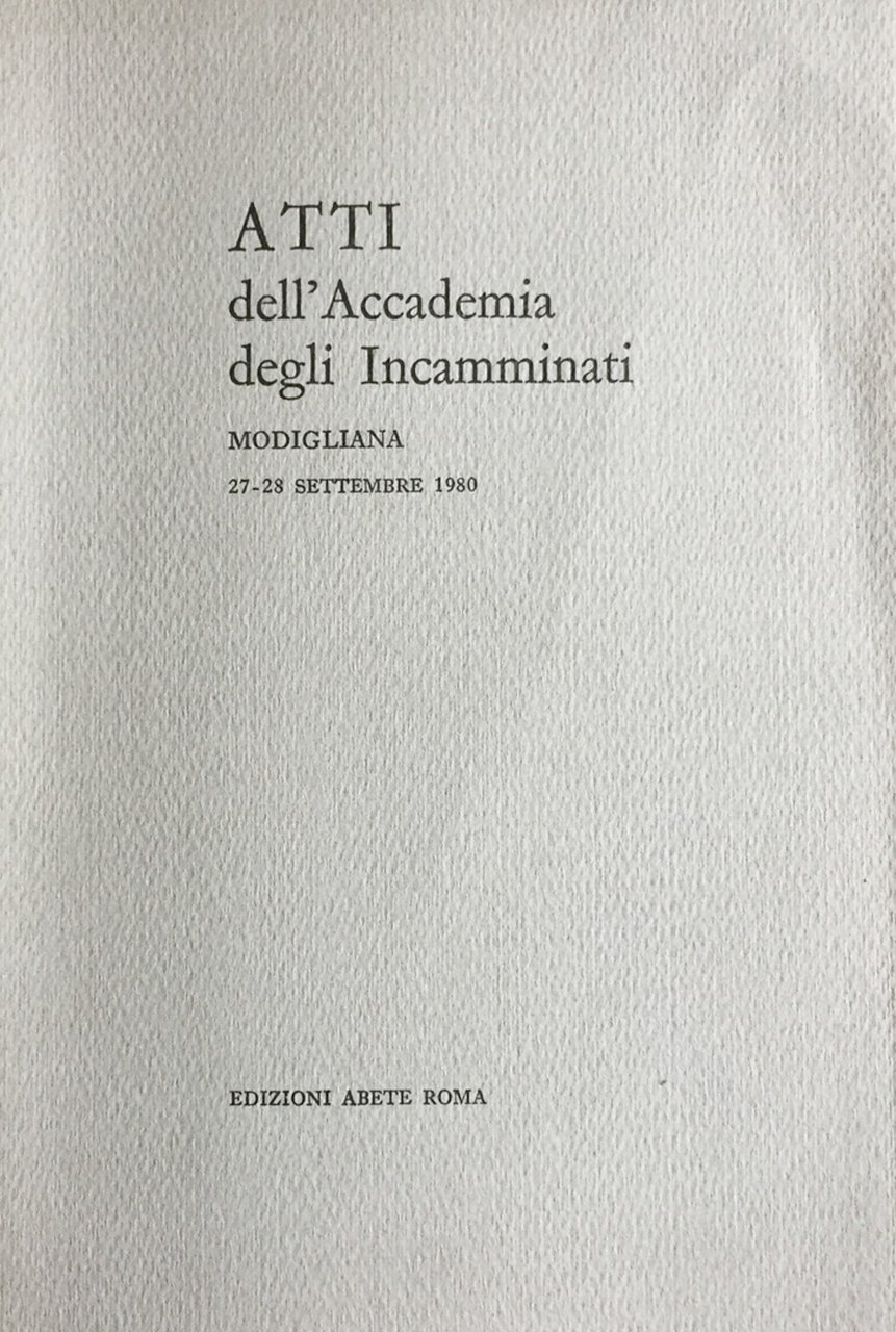 Atti dell'Accademia degli incamminati 1980