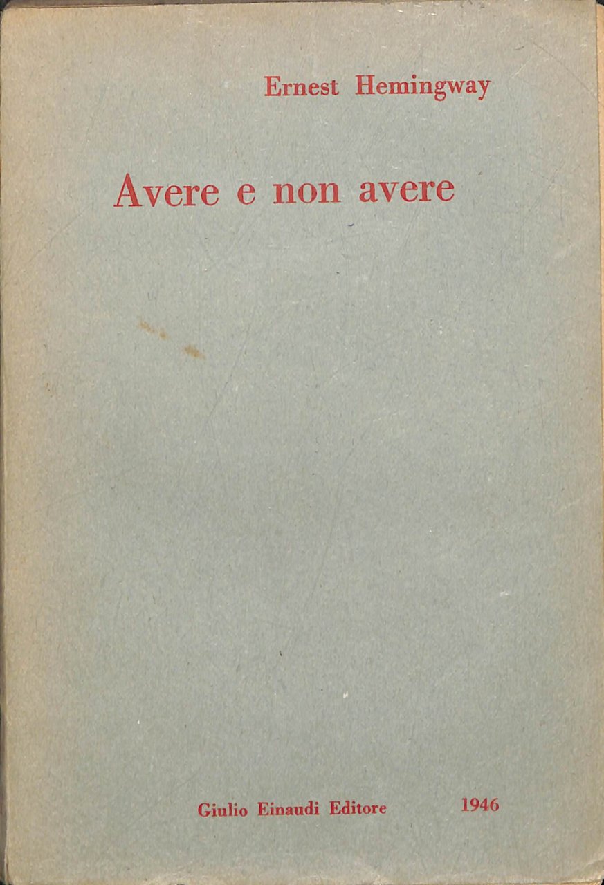 Avere e non avere | Immagine principale