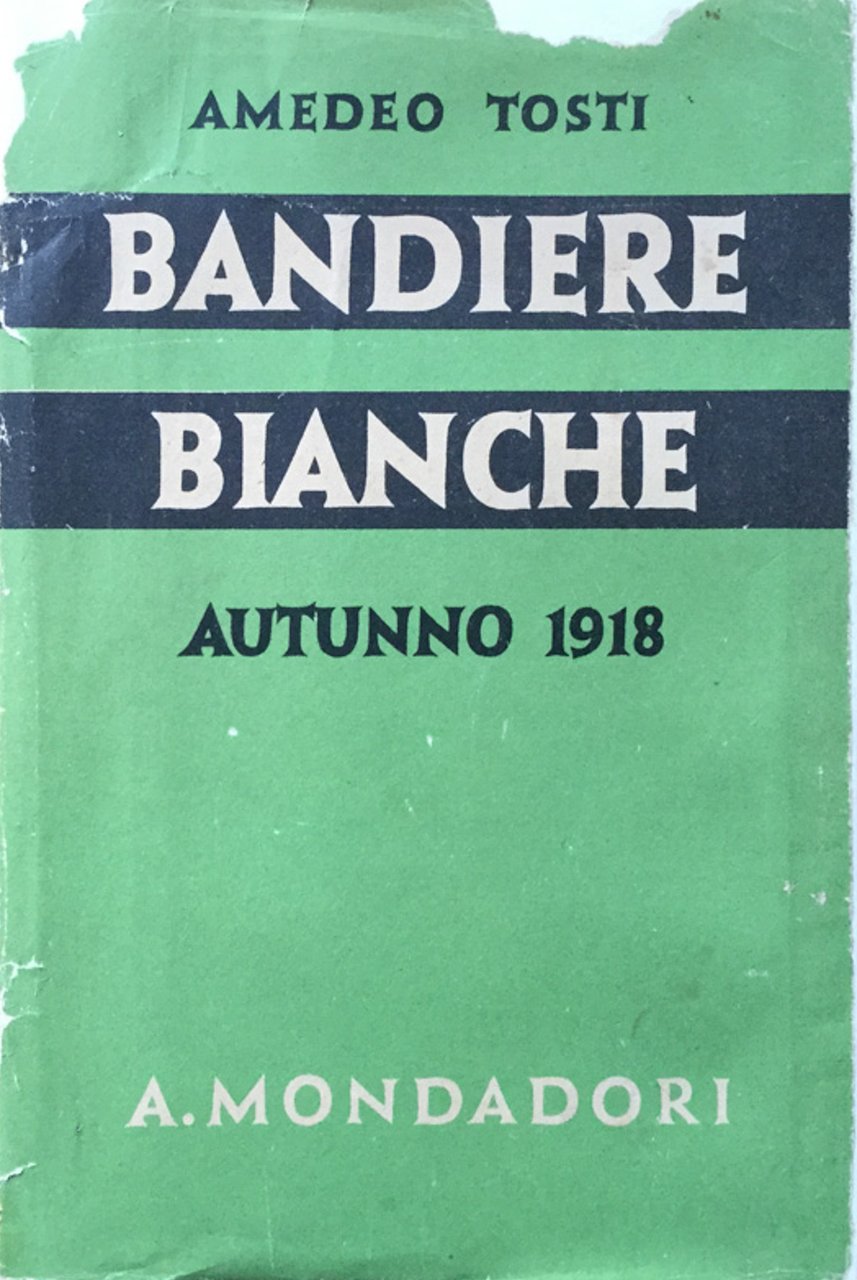 Bandiere bianche. Armistizi e capitolazioni nella guerra 1914-18 | Immagine principale