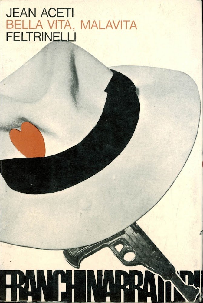 Bella vita, malavita