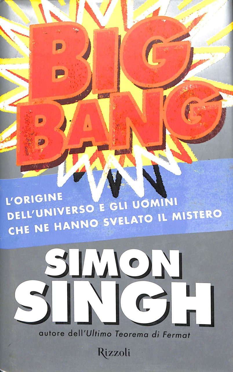 Big Bang. L'origine dell'universo e gli uomini che ne hanno … | Immagine principale