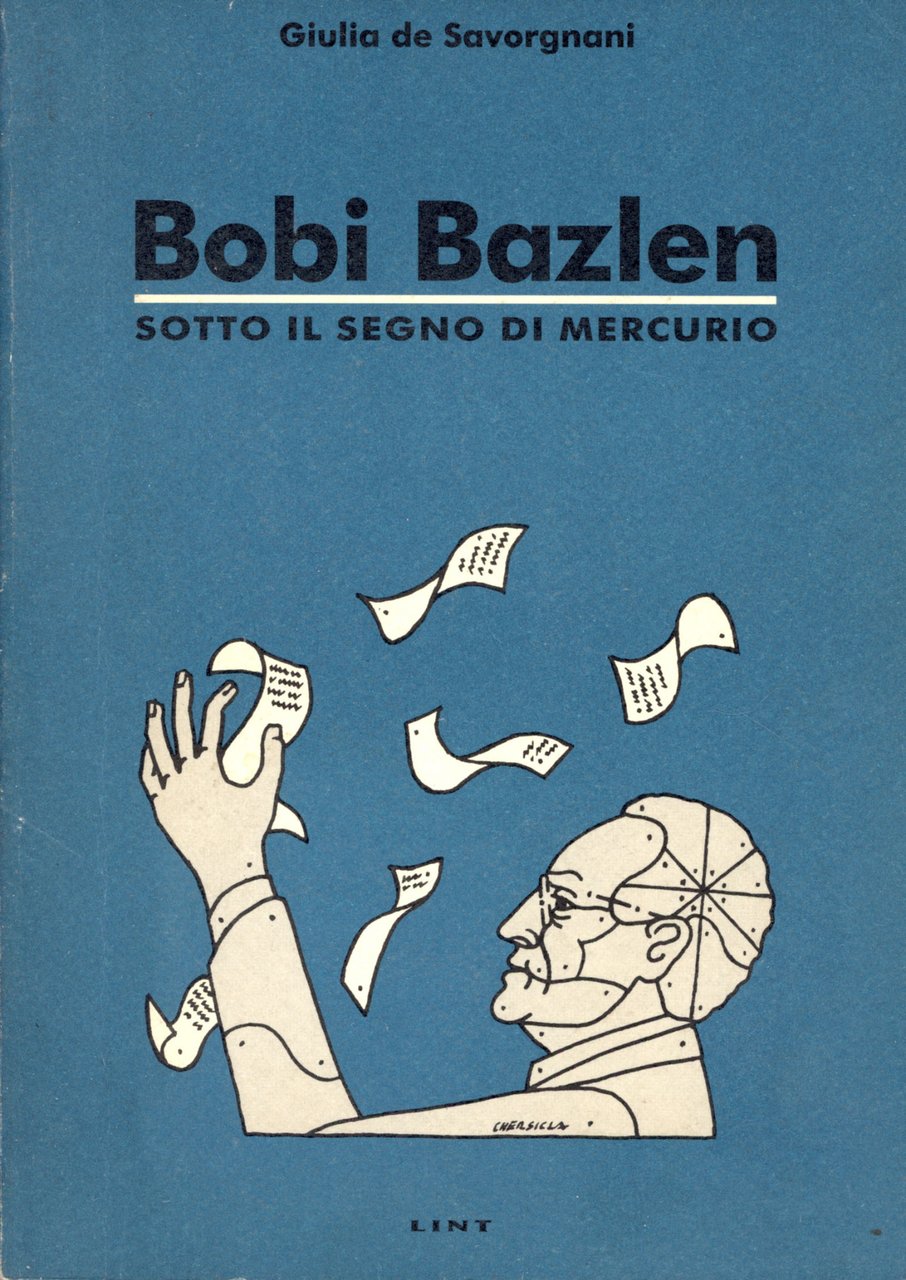 Bobi Bazlen. Sotto il segno di Mercurio
