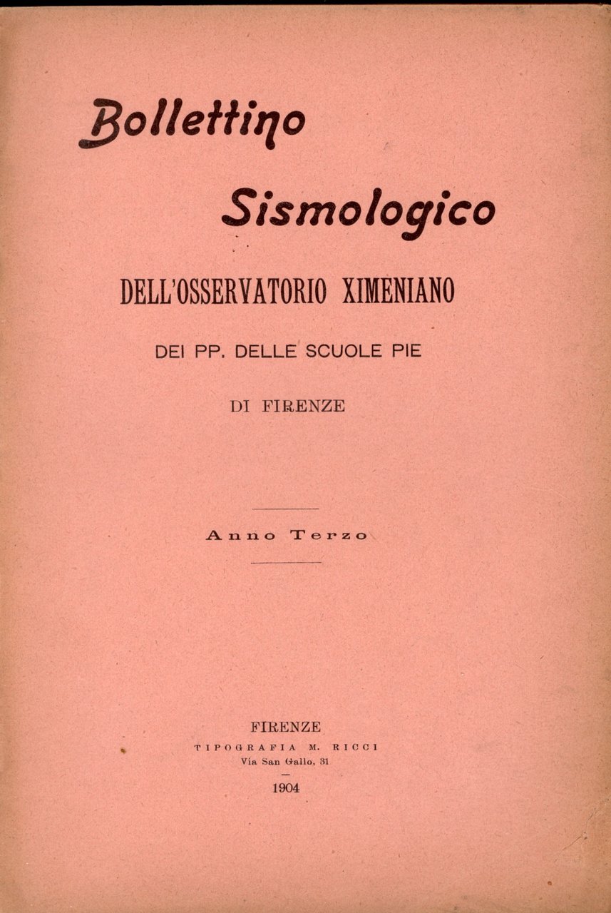 Bollettino sismologico dell'osservatorio Ximeniano dei PP. Delle Scuole Pie 1904 | Immagine principale
