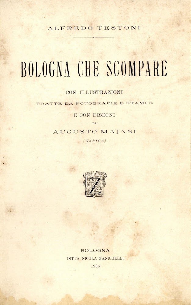 Bologna che scompare