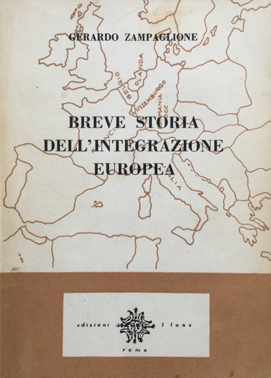 Breve storia dell'integrazione europea